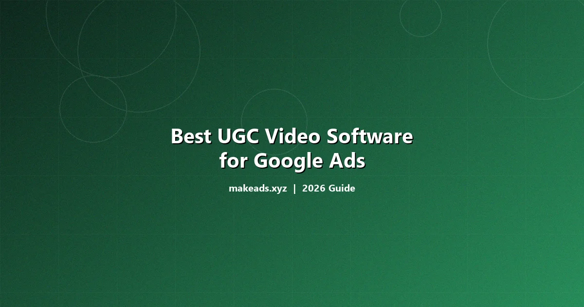 Best UGC video software for Google Ads showing YouTube ad formats and specifications
